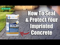 Imprinted Concrete Sealer - The Benefits of Sealing Driveways and Patios