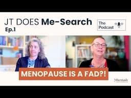 Is Menopause a FAD?!