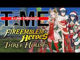 MORE Three Houses Timeline Origins in FEH | A LINE THROUGH T⌛ME