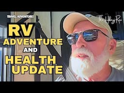 RV Adventure to Joshua Tree National Park and Health Update