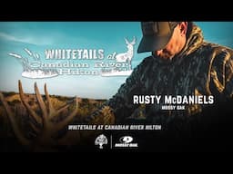 Rusty and the Lucky Buck | Whitetails at Canadian River Hilton