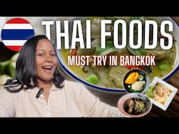 Must Try Thai Food Favorites for Travel Foodies