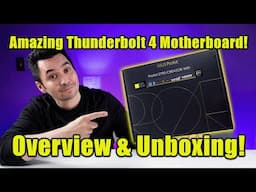 Amazing Thunderbolt 4 Motherboard Overview & Unboxing! Asus ProArt