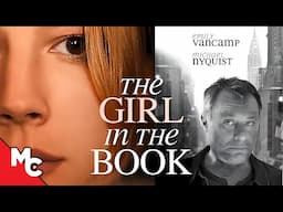 The Girl In The Book | Hollywood Romance Drama Movie | Emily Vancamp | Michael Nyqvist