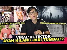 V1RAL DI TIKTOK AYAH ILANG DIGONDOL SETAN