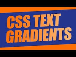 How to Create CSS Text Gradients