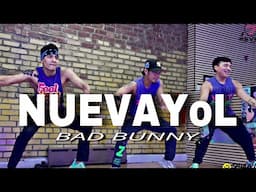 NUEVAYoL | Bad Bunny | ZUMBA |  Salsa | Dembow | BY: ZIN JOEL