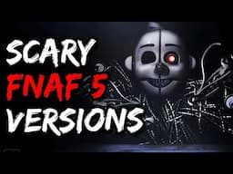 Scary FNAF Alternate Versions of Sister Location Animatronics