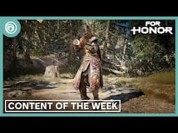 For Honor : Content Of The Week - 30 January