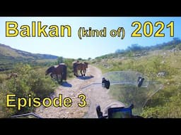 Balkan (-ish) 2021 on my BMW R1250GSA, episode 3