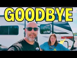 Saying GOODBYE To Our RV | Next Chapter Begins