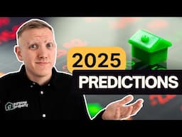 2025 Property Price Predictions - Rate Cuts to Fuel Growth?