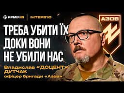 Світогляд азовців, ідея нації, нарукавний знак, бої за Маріуполь та якості воїнів – Доцент