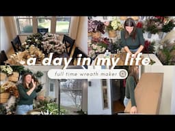 Small business day in the life/ behind the scenes of my wreath business