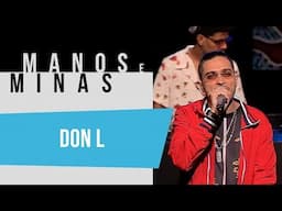 Manos e Minas | Don L | 12/07/2019