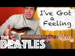 How to play The Beatles I've Got a Feeling on guitar!