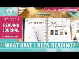 Updating My Reading Journal | What I Read in January 2025 | Collab with @MidwestCraftChat