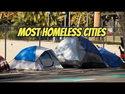 HOMELESSNESS CRISIS in U.S - Top 10 WORST Cities!