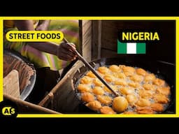 Top 5 best Nigerian street foods that could change your life