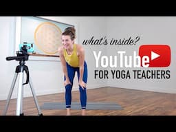 What's Inside YouTube for Yoga Teachers Program? (Open Now)