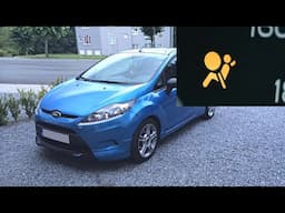 Airbag light on Ford Fiesta MK7