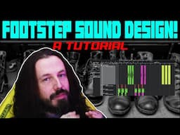 Video Game Sound Design Tutorial - Footsteps!