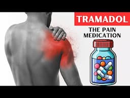 Understanding Tramadol And Its Pharmacology