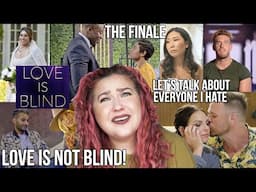 LOVE IS BLIND FINALE IS WILD! WE NEED TO TALK ABOUT IT