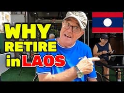 Why Retired Pensioner Would Choose Laos Over Other Asian Countries (Street Interviews)