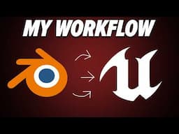 Blender to Unreal Modeling Workflow