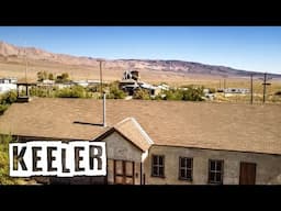 Keeler, California: A Forgotten Gem of the Old West