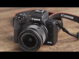 Canon EOS M50 Mark II Introduction & User Guide