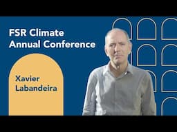 Xavier Labandeira Statement at the 10th Climate Annual Conference