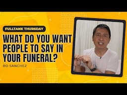 FULLTANK THURSDAY: What Do You Want People To Say In Your Funeral?