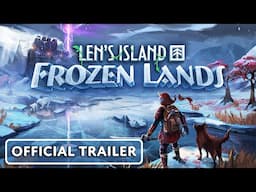 Len's Island - Frozen Lands Gameplay Trailer