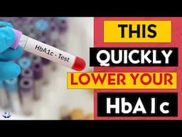 Steps to quickly lower your HbA1c than anything else