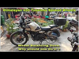 Royal Enfield Himalayan 450 | Tubeless Spoked Wheel Balancing Process | Why to Do it ? | DNA VLOGS