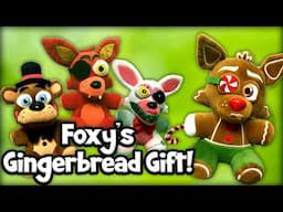 Fazbear Segments: Foxy's Gingerbread Gift!