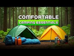 70 Camping Essentials For Comfortable Camping