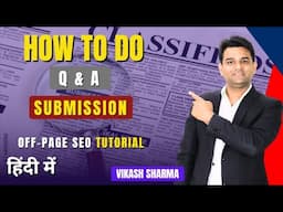 Q&A Submission Kya Hai ? | How to Do Q&A Submission in SEO | Q&A Backlink Tutorial | SEO Tutorial