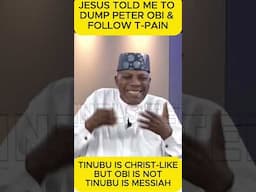 Why Doyin Okupe Believes Tinubu Is Like Christ:  Reason He Dumped Peter Obi