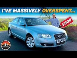 I BOUGHT A CHEAP AUDI A6 FOR £800!