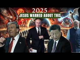 WARNING: 2025 Bible PROPHECIES and PREDICTIONS to Watch FOR