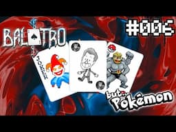 FIRST AFFILIATE STREAM! | Balatro But Pokemon (006)