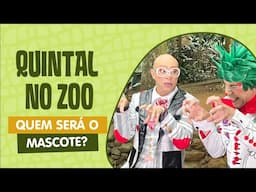 QUINTAL NO ZOO | QUEM SERÁ O MASCOTE? | QUINTAL DA CULTURA