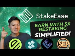 💰 Liquid Restaking Explained! 5x Your Earnings with StakeEase! 🔥