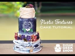 Rustic Textures Cake Tutorial Timelapse