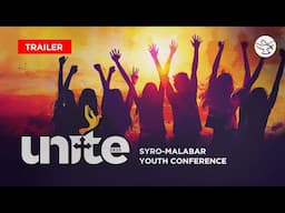 Unite 2025 || Syro-Malabar Youth Conference || Trailer