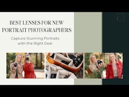 Best Lenses for New Portrait Photographers