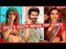 2022's Top 25 Most Viewed South Indian Songs on Youtube | Top 25 South Indian Songs 2022